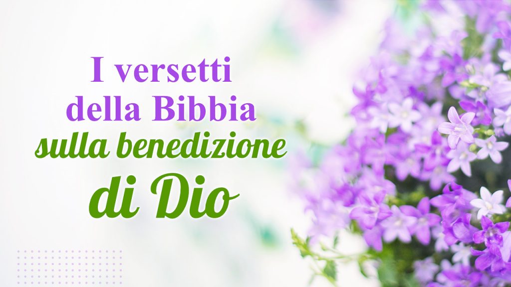 versetti biblici di benedizione