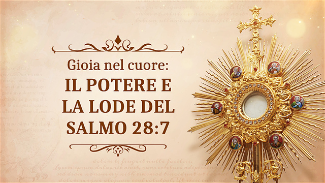 Gioia nel cuore: il potere e la lode del Salmo 28:7